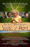 "Seeds of Hope - Nā Kupu Mana‘olana" -Film premier October 13